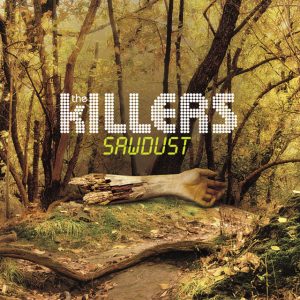 The Killers | Sawdust (Deluxe Edition)