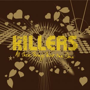 The Killers | All These Things That I've Done (E Release)